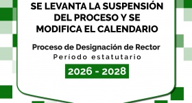 Se levanta la suspensión y se modifica el calendario del proceso de designación de Rector de la Universidad de la Amazonia para el periodo estatutario 2026 - 2028